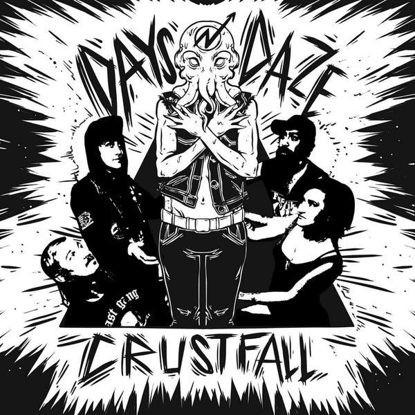 Days N Daze - Crustfall - Sticker (3X3)