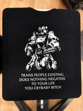 T45 Fallout Power Armor Trans people Existing Does Nothing Negative To Your Life You Cry Baby Bitch - Gutter Press