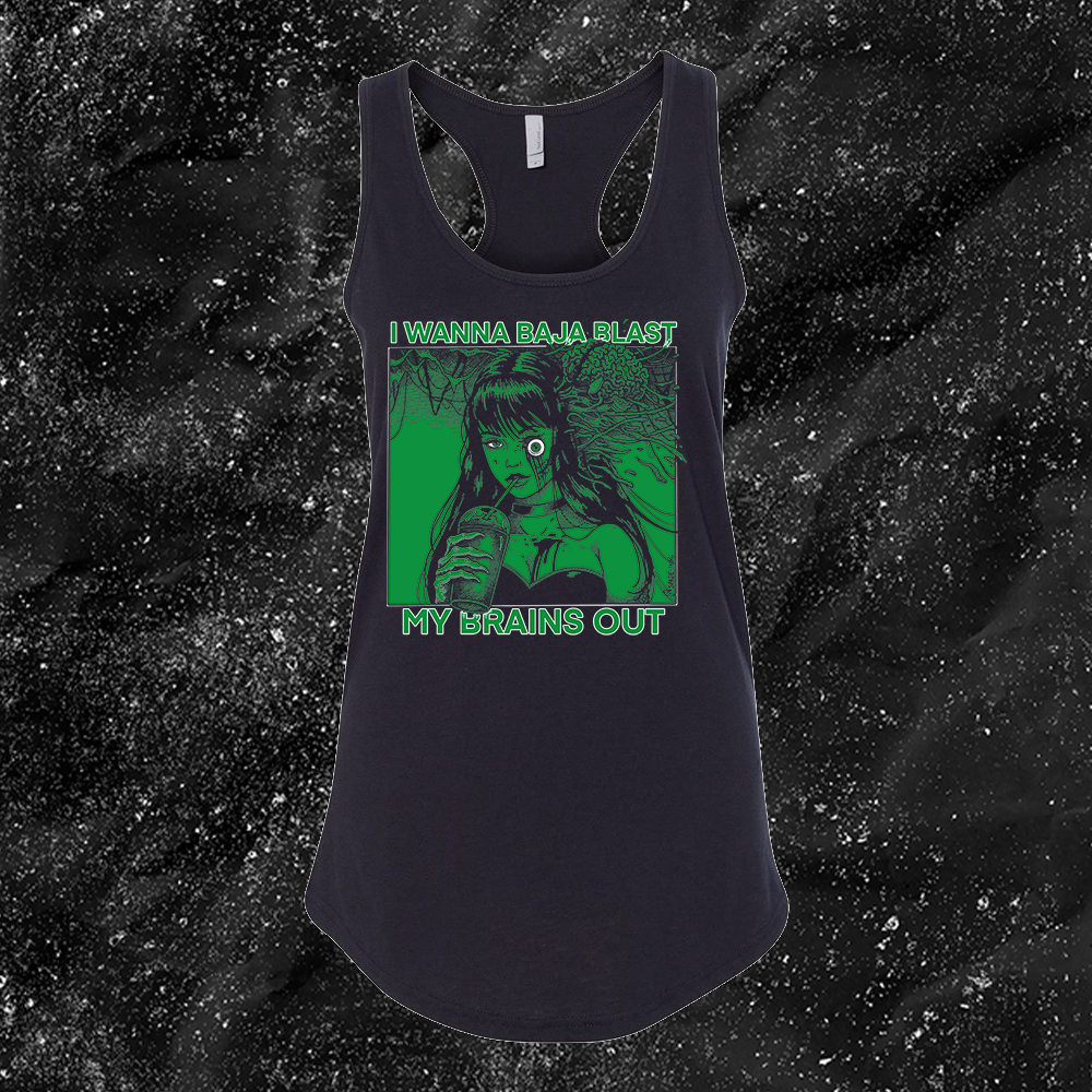 I Want To Baja Blast My Brains Out - Mnt Dew Version - Spade.Ink