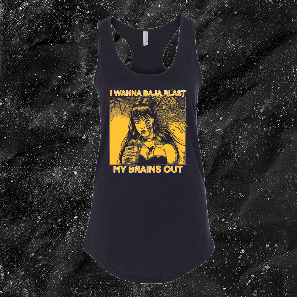 I Want To Baja Blast My Brains Out - Baja Gold Version - Spade.Ink