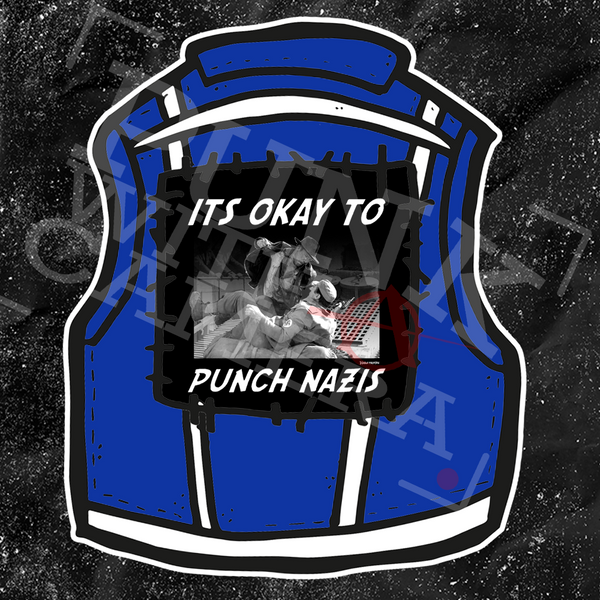 It's Okay To Punch Nazis - Backpatch