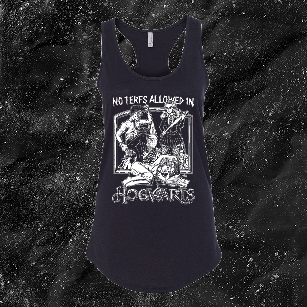 No Terfs Allowed In Hogwarts - Olafh Ace