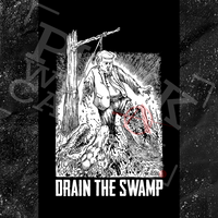Drain The Swamp - Sticker (3X3)