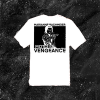 Marianne Bachmeier Mother Vengeance - Color T-shirt