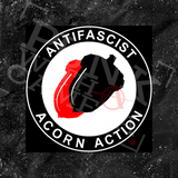Anti Fascist Acorn Action - Nikki Knives