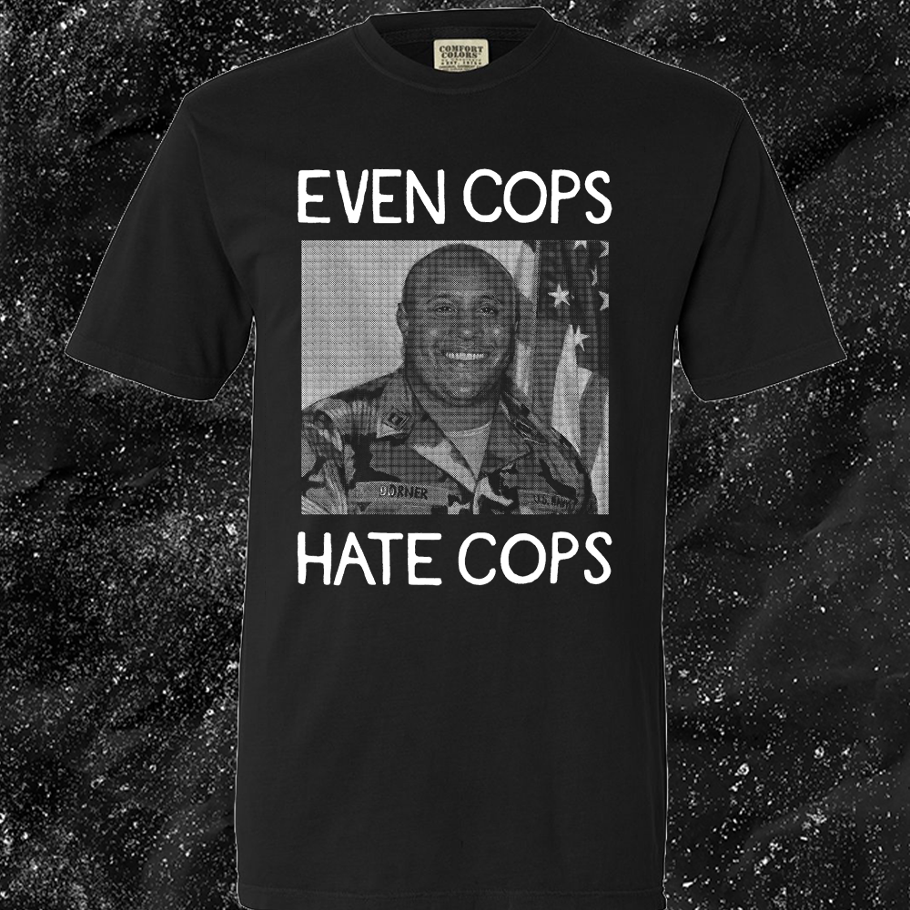 Even Cops Hate Cops - Mattie Cecil
