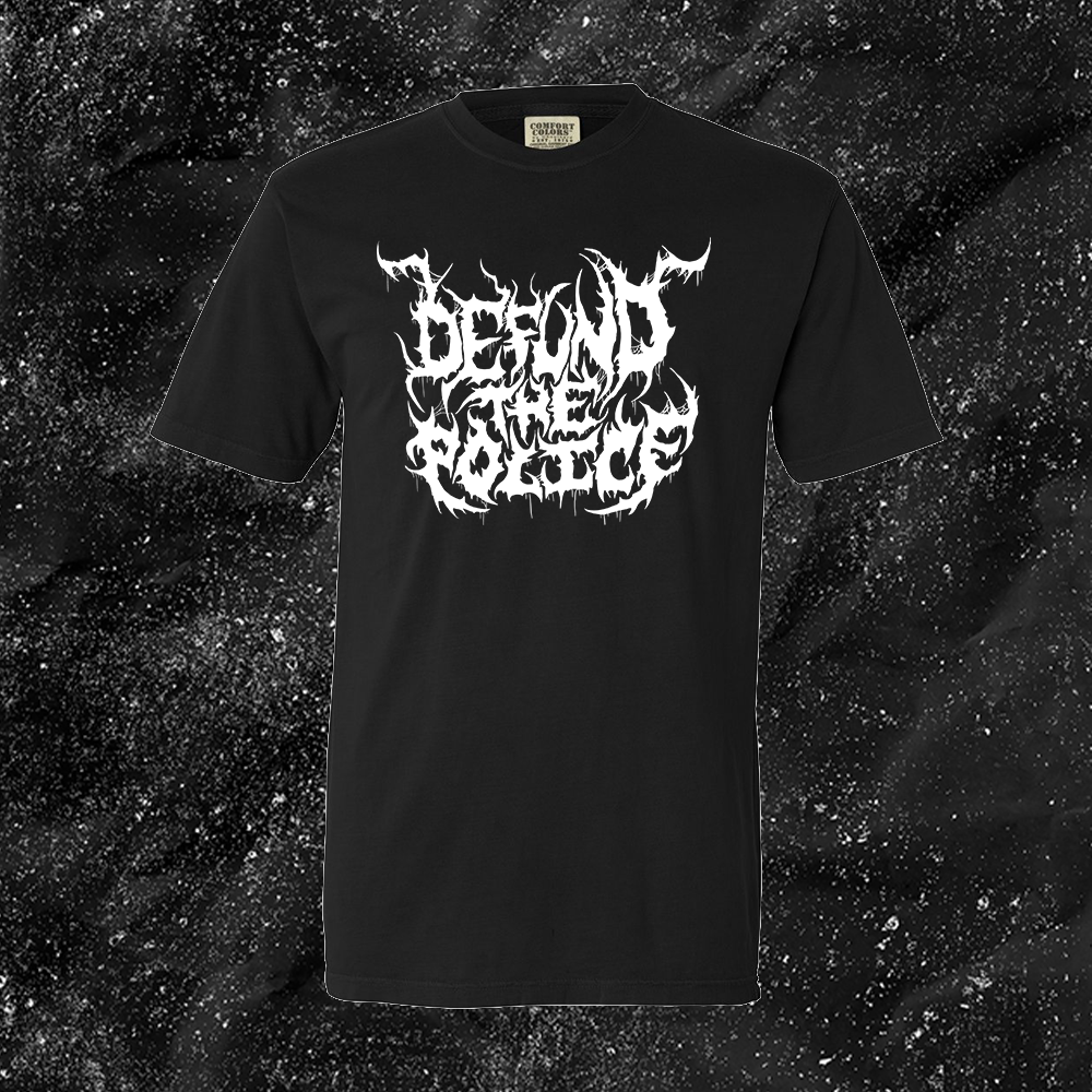 Defund The Police - Metal Font - Era Ov Failure