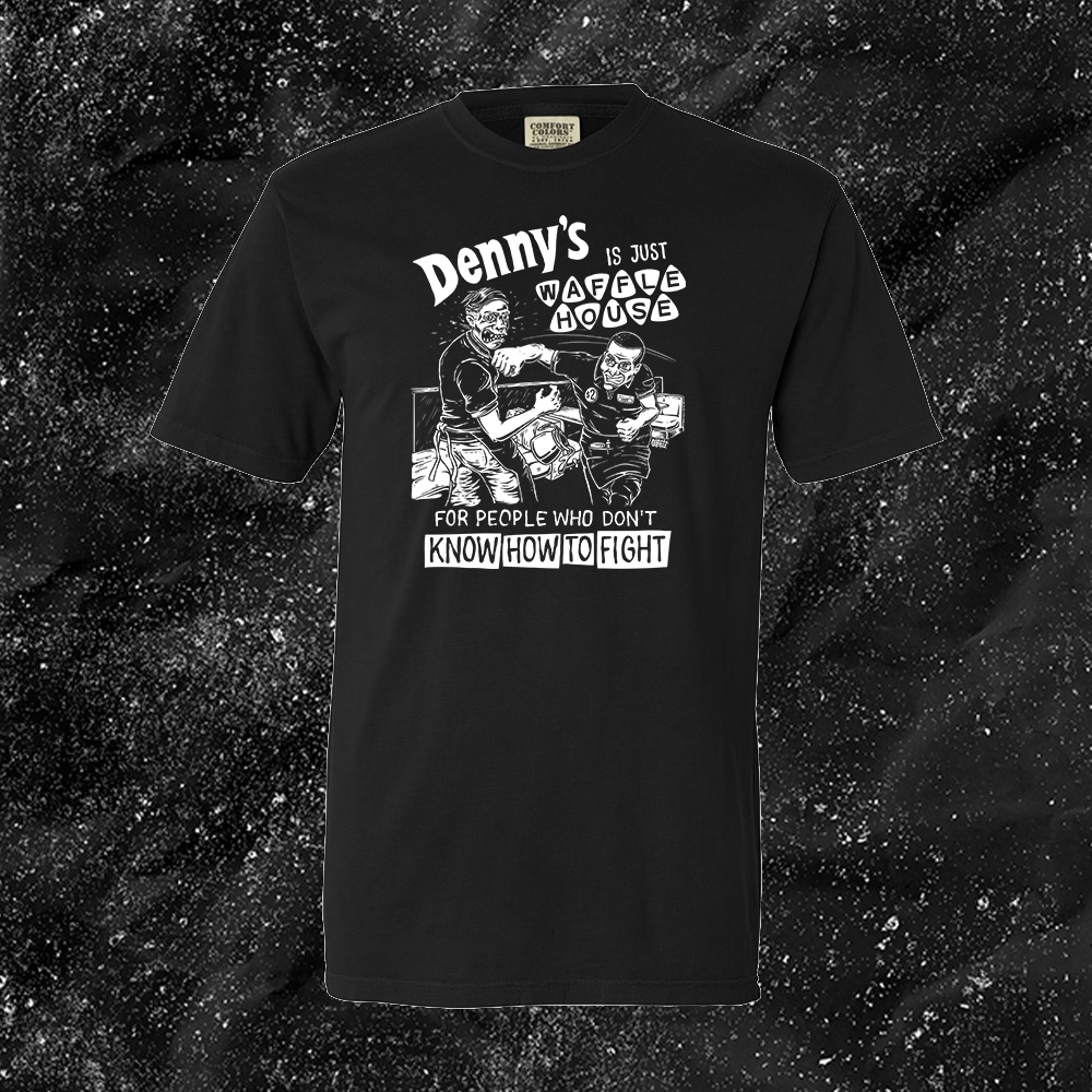 Denny's Is Just Waffle House For People Who Don't Know How To Fight - Olafh Ace