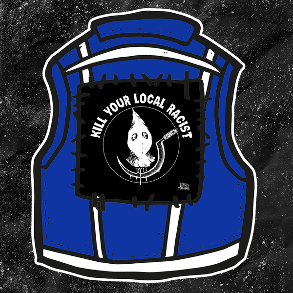 Kill Your Local Racist - Sickle - Backpatch