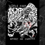 Little Foot - Whiskey & Cigarettes - Spade.Ink