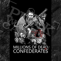 Millions Of Dead Confederates - Sticker (3X3)