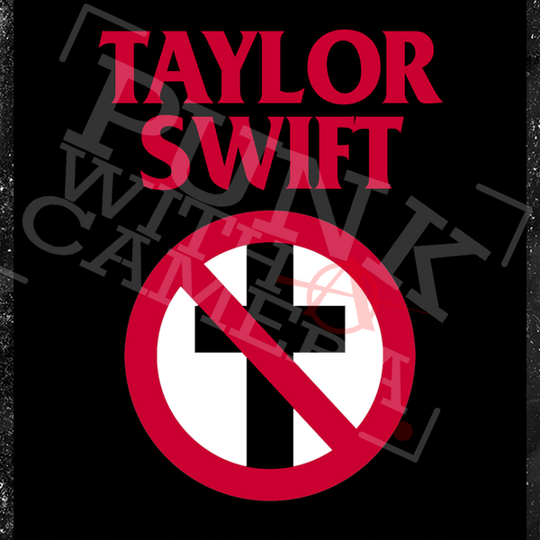 Taylor Swift // Bad Religion - Sticker (3X3)