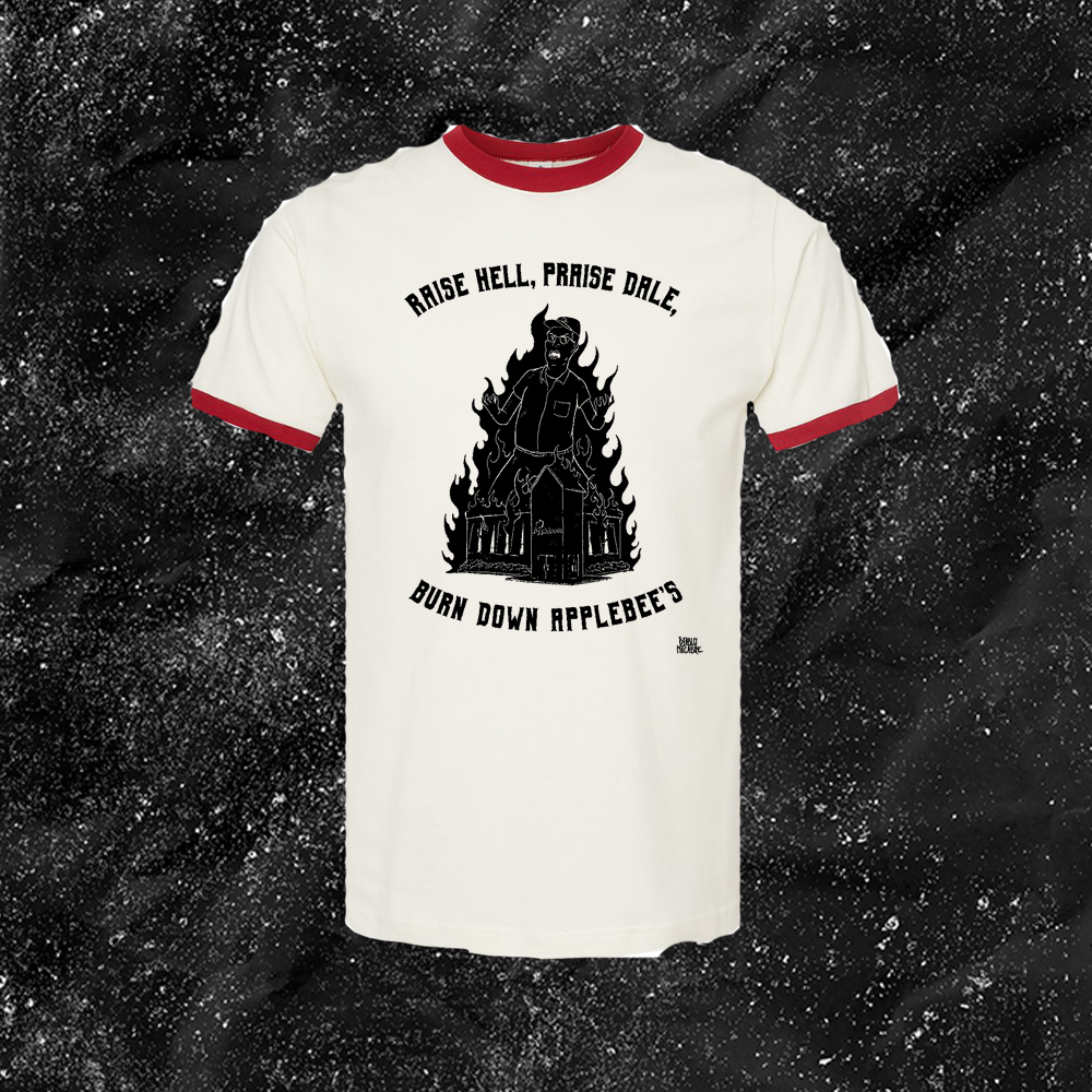 Raise Hell, Praise Dale, Burn Down Applebee's - Diablo Macabre