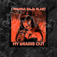 I Want To Baja Blast My Brains Out - Livewire Version (Orange) - Spade.Ink