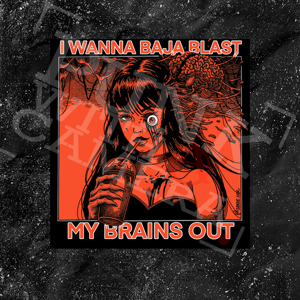 I Want To Baja Blast My Brains Out - Livewire Version (Orange) - Spade.Ink