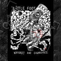 Little Foot - Whiskey & Cigarettes - Lighter
