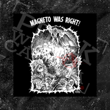 Magneto Was Right - Diablo Macabre