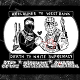 Weelaunee To West Bank Death To White Supremacy - Jonas Goonface