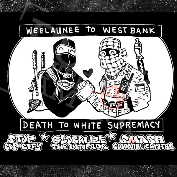 Weelaunee To West Bank Death To White Supremacy - Jonas Goonface