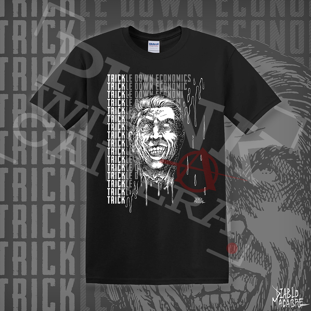 Trickle Down Economics - Diablo Macabre