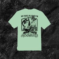 No Terfs Allowed In Hogwarts - Color T-shirt