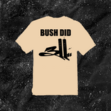Bush Did 311 - Color T-shirt