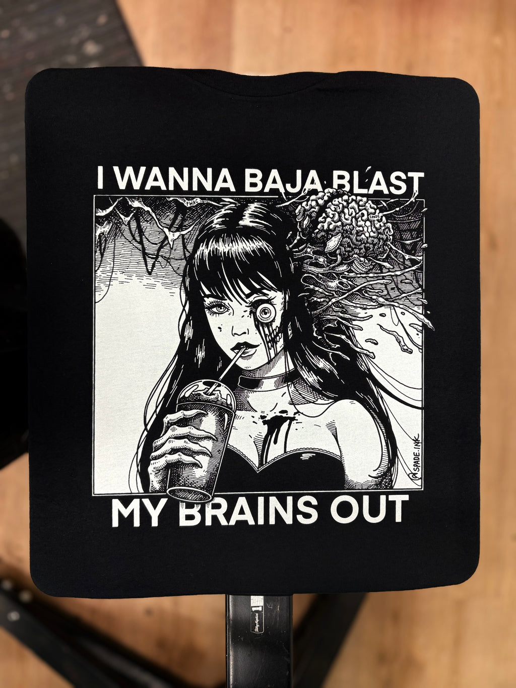 I Want To Baja Blast My Brains Out - Spade.Ink