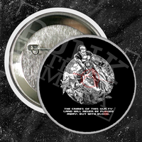 John Brown X Doom "The Crimes Of This Guilty Land Will Never Be Purged Away, But With Blood." - Buttons (1, 1.5, & 2.25 Inch)