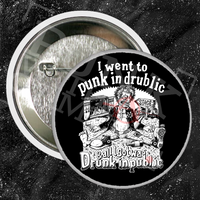 I Went To Punk In Drublic And All I Got Was Drunk In Public - Olafh Ace