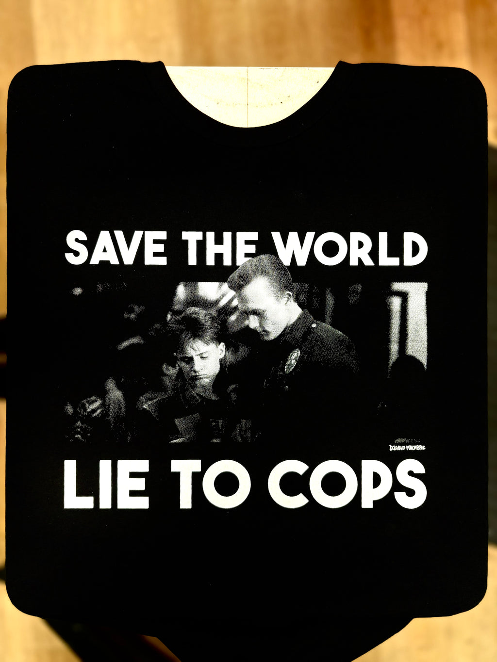 Save The World Lie To Cops (Terminator 2) - Diablo Macabre