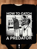 How To Catch A Predator - Spade.Ink