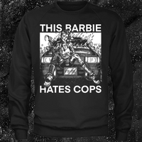 This Barbie Hates Cops - Spade.Ink