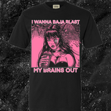 I Want To Baja Blast My Brains Out - Major Melon Version (Pink) - Spade.Ink