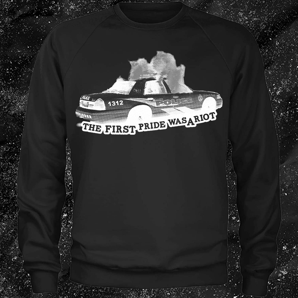 The First Pride Was A Riot - Boneless Graphix