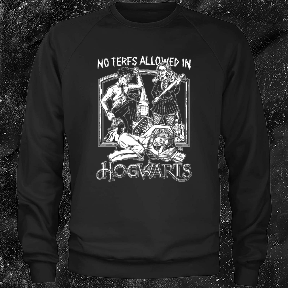 No Terfs Allowed In Hogwarts - Olafh Ace