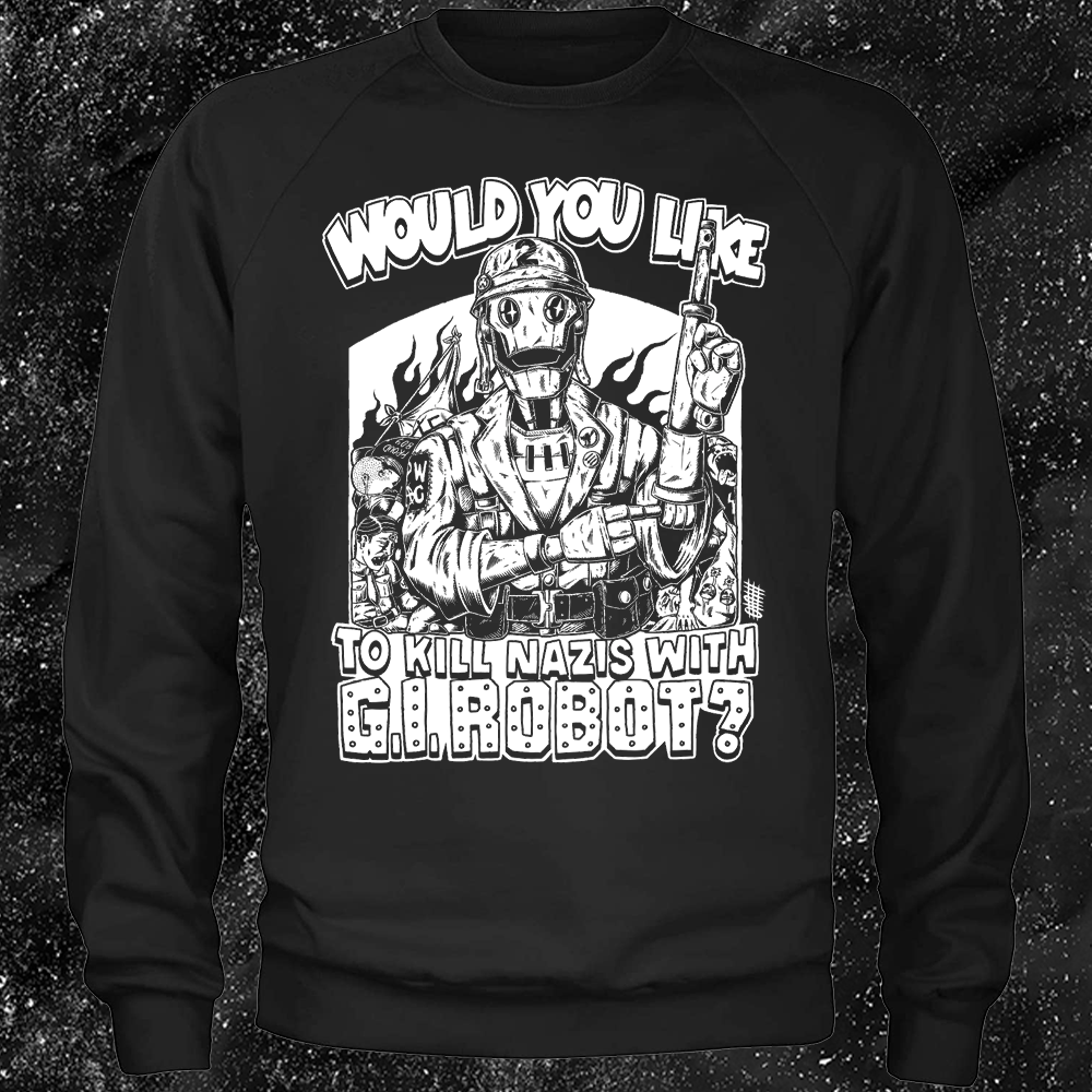 Would You Like To Kill Nazis With GI Robot? - Olafh Ace