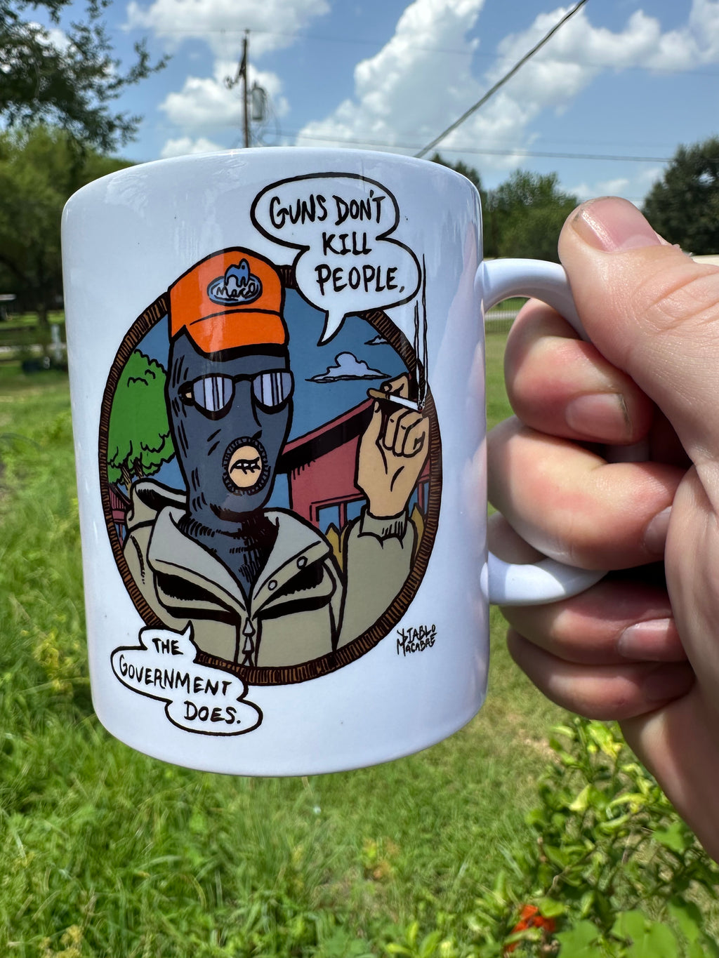Guns Don’t Kill People The Government Does - Mug