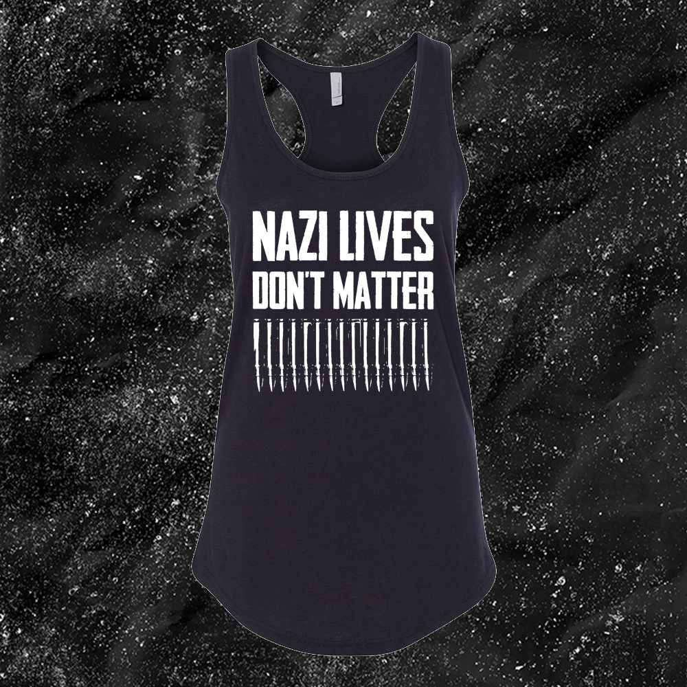 Nazi Lives Don't Matter - Bullets - Diablo Macabre