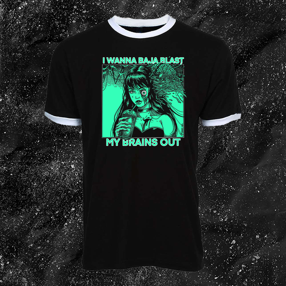 I Want To Baja Blast My Brains Out - Baja Blast Color Version - Spade.Ink