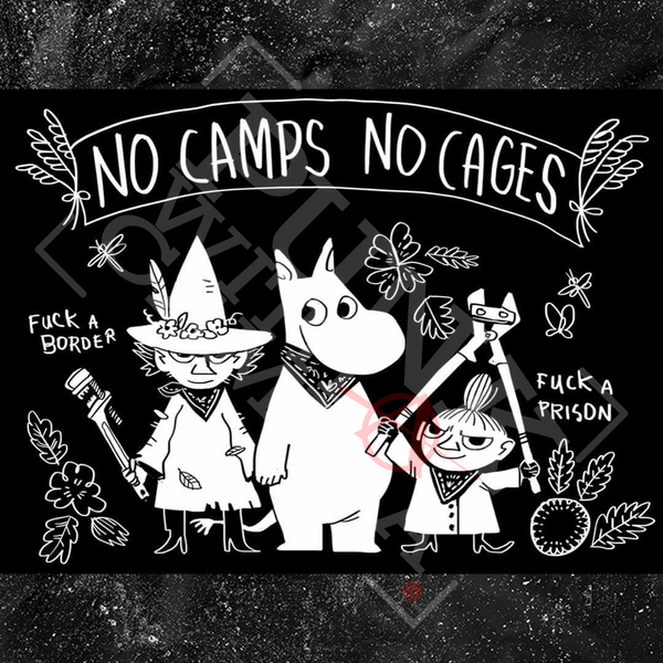 No Camps No Cages - Fuck A Border Fuck a Prison - Patch (4x4)