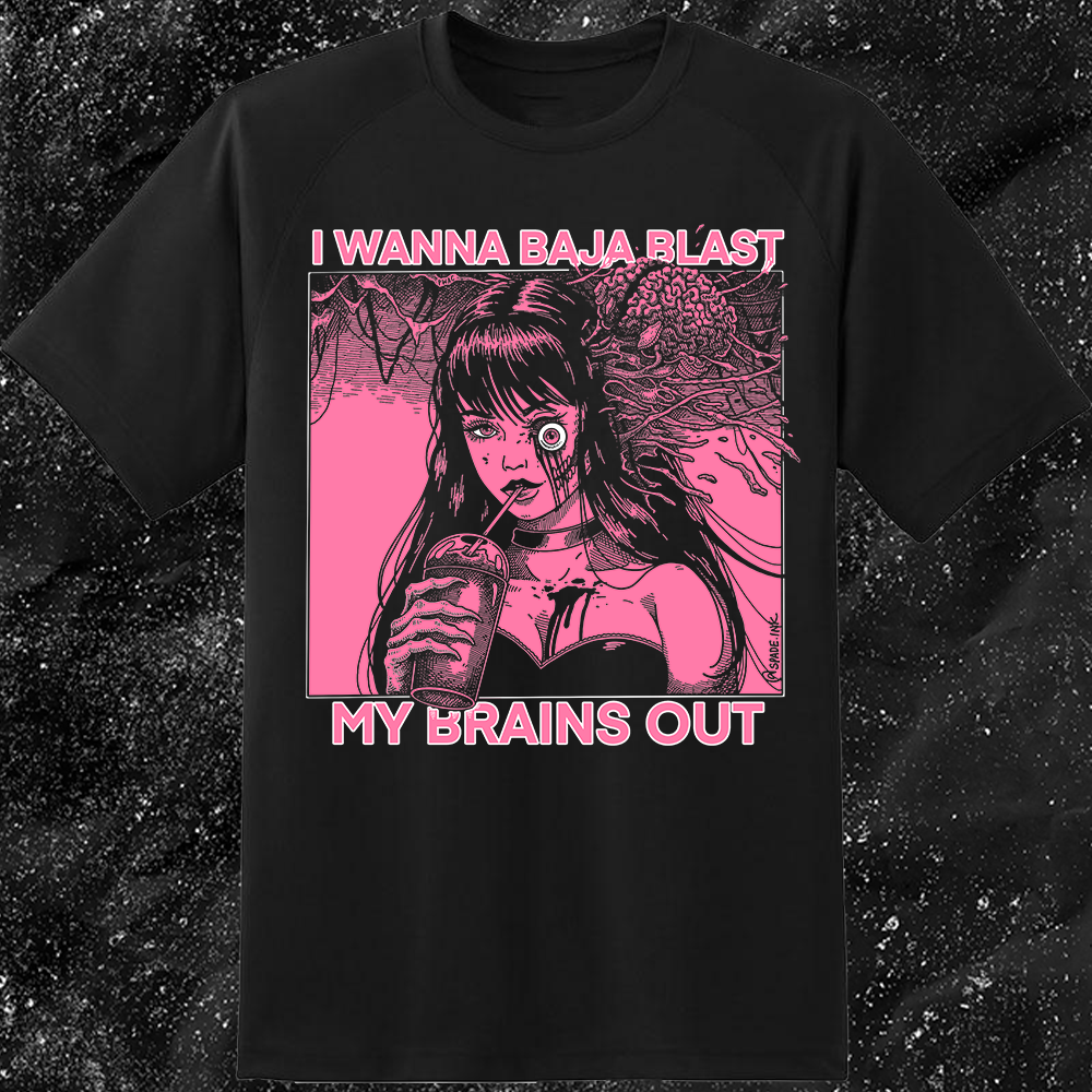 I Want To Baja Blast My Brains Out - Major Melon Version (Pink) - Spade.Ink