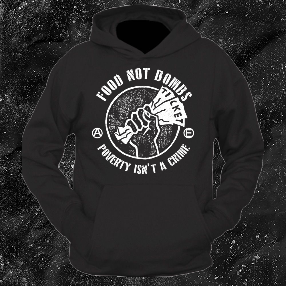 Food Not Bombs - Poverty Is Not A Crime - Mutual Aid Design