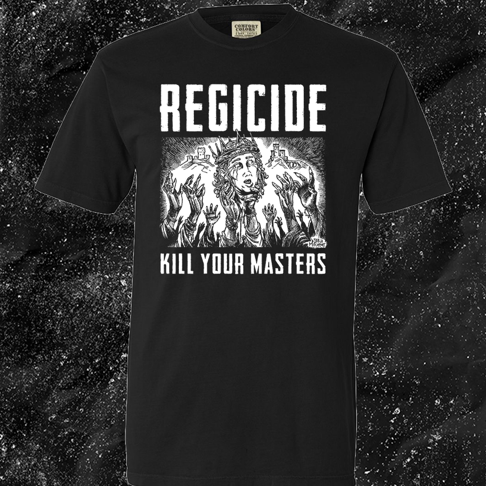 Regicide Kill Your Masters - Diablo Macabre