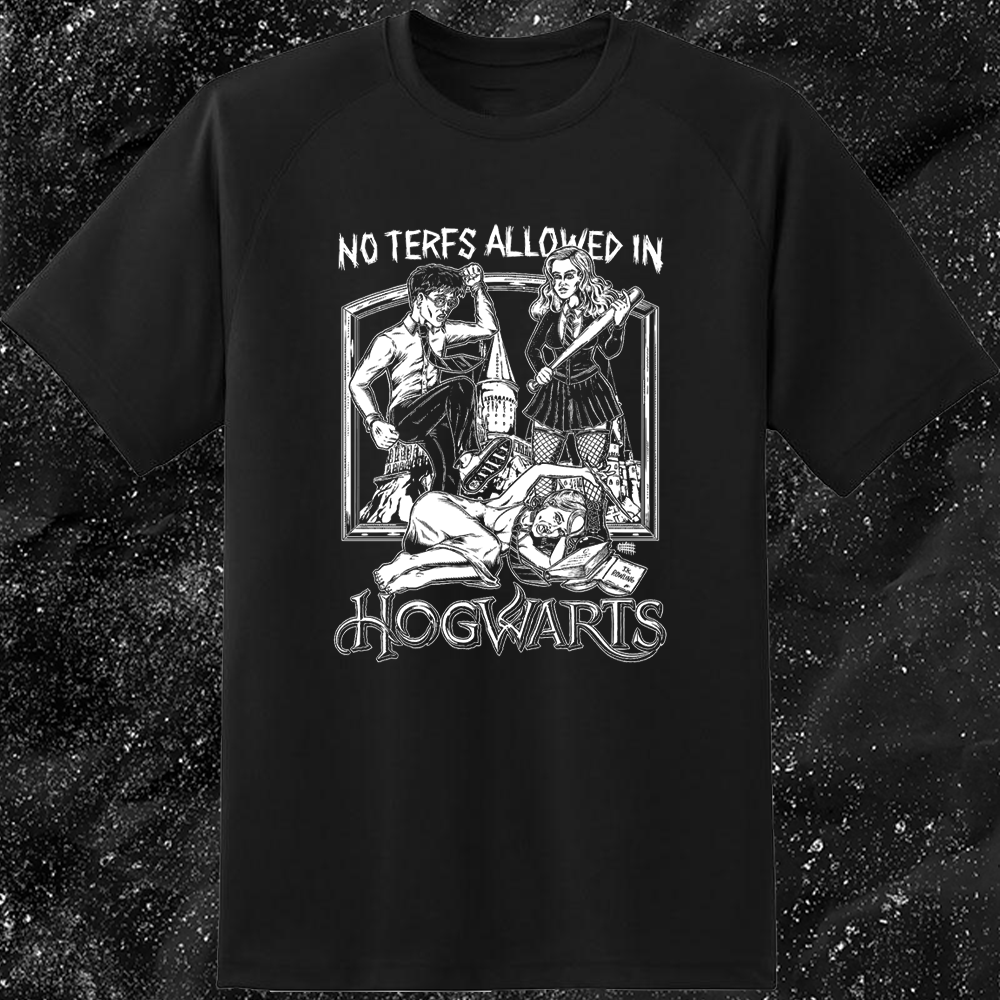 No Terfs Allowed In Hogwarts - Olafh Ace