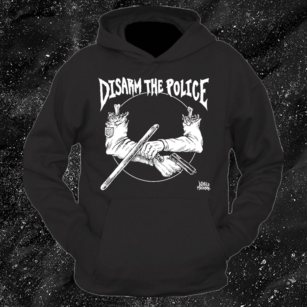 DisARM The Police - Diablo Macabre