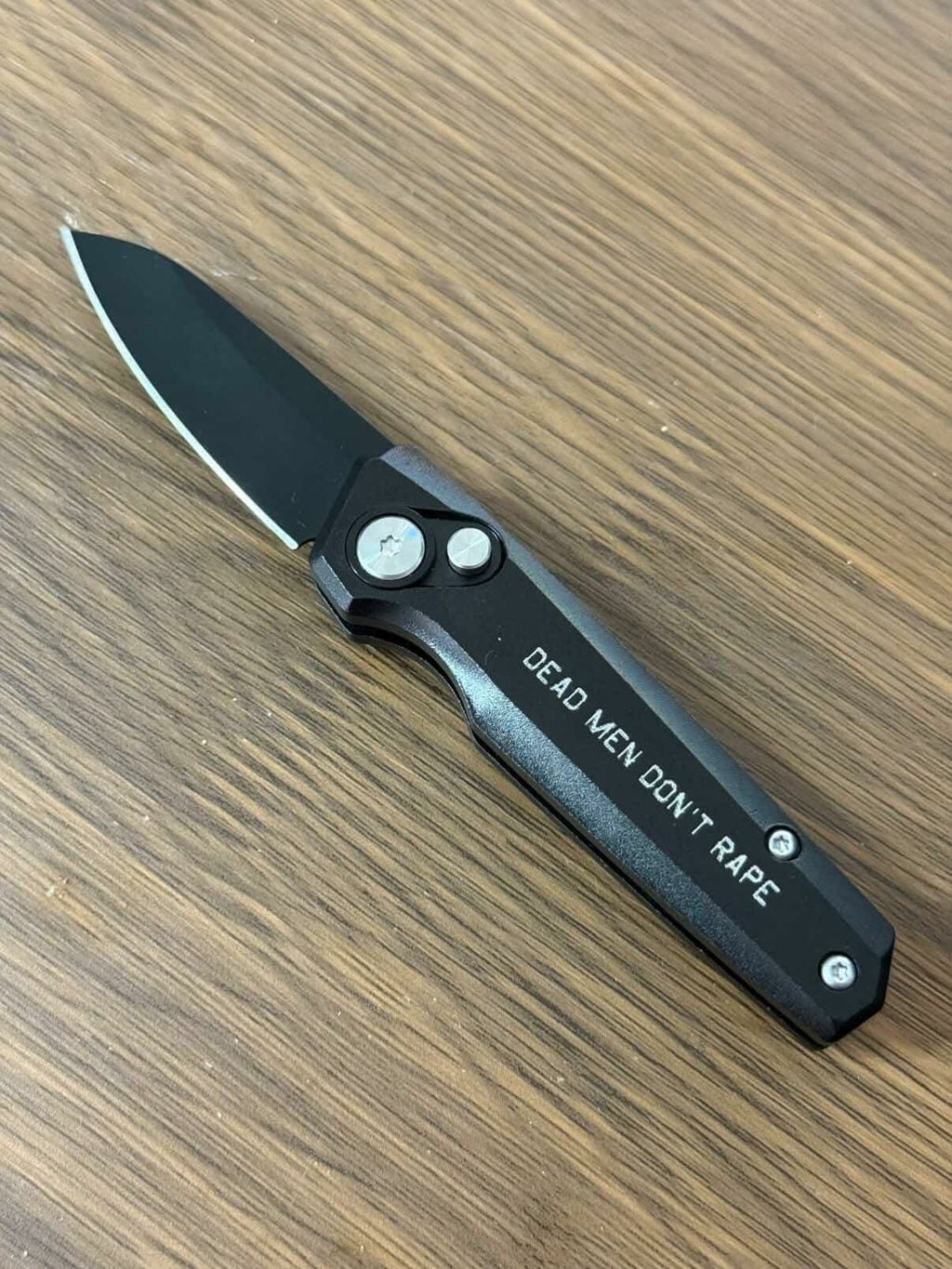 Dead Men Don't Rape - Engraved 2.5 Inch Knife