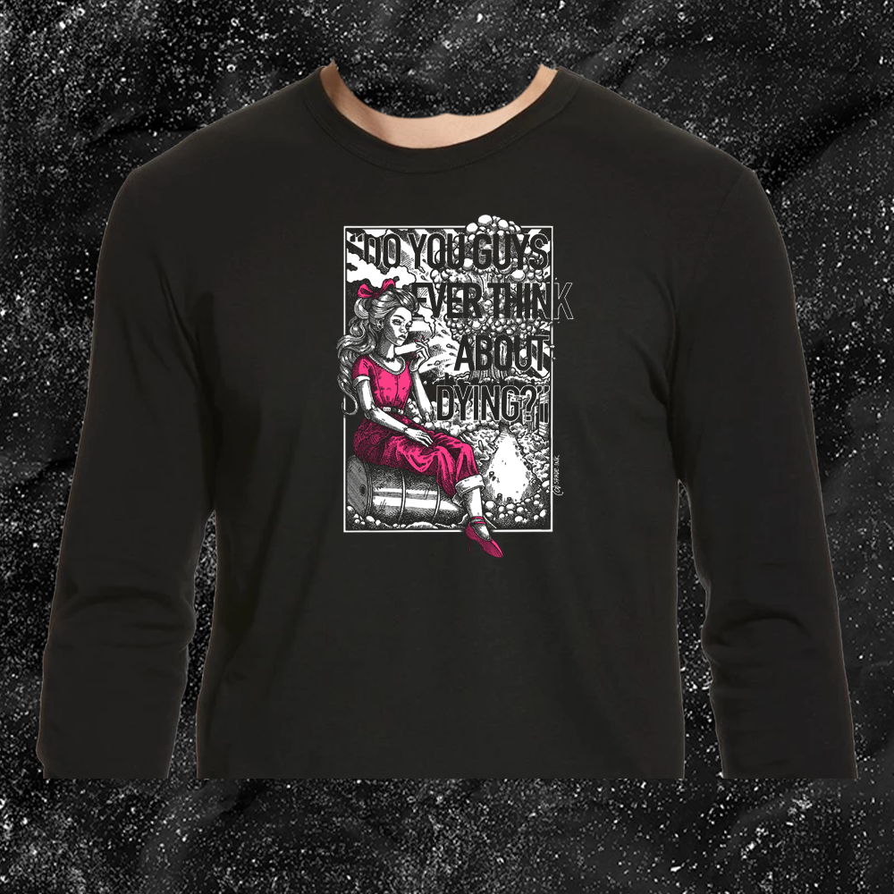 Do You Guys Ever Think About Dying W/ Color - Spade.Ink