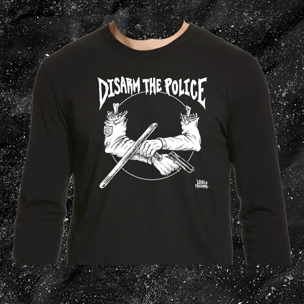 DisARM The Police - Diablo Macabre