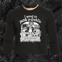 I Went To Punk In Drublic And All I Got Was Drunk In Public - Olafh Ace
