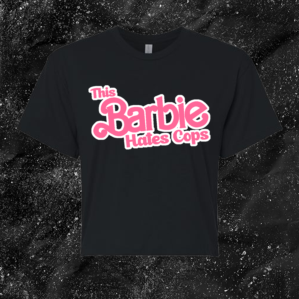 This Barbie Hates Cops - Gutter Press